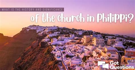 Philippi Church .